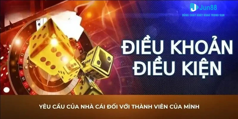 Điều khoản sử dụng trang web Jun88 khách hàng cần chú ý 3 Tuân thủ điều khoản sử dụng khi nạp rút tiền